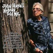 Listing image for John Mayall Nobody Told Me (Vinyl) 12" Album (US IMPORT)